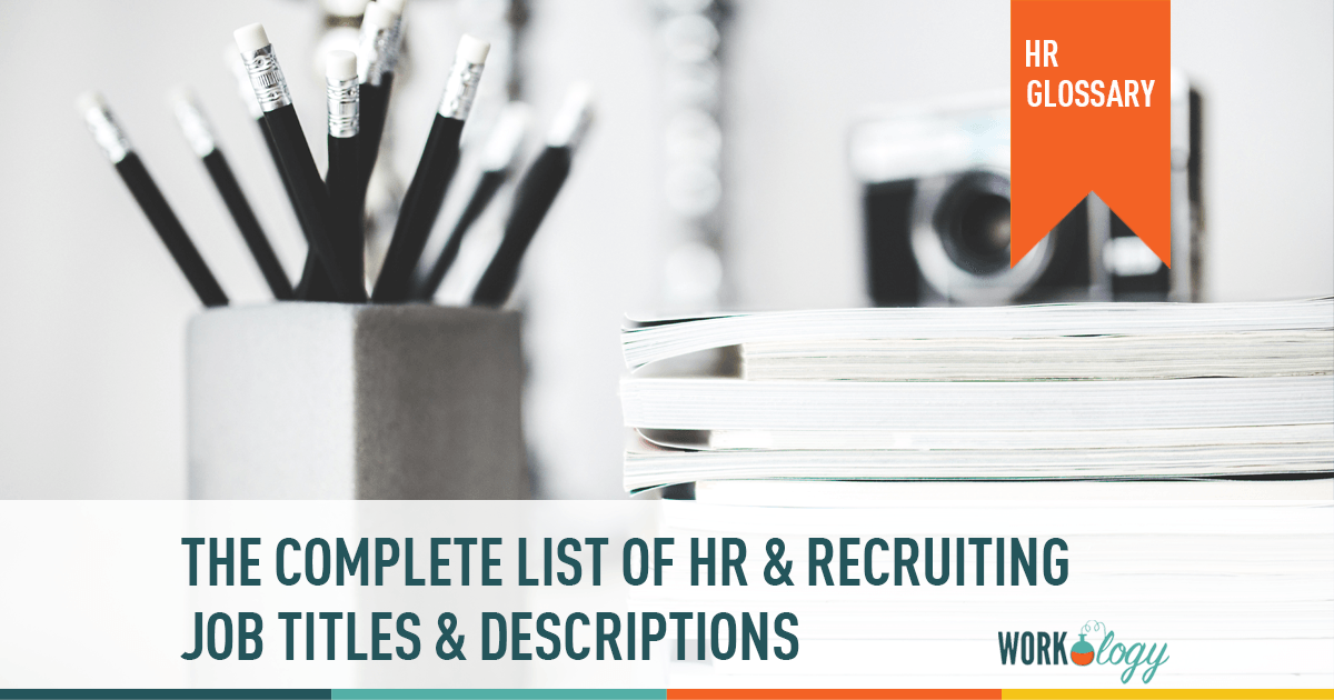 HR job titles, recruiting job titles, HR job descriptions, recruiting job descriptions
